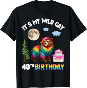 LGBT Rainbow Bear It’s My Wild Gay 40th Birthday 40 Years T-Shirt - T-Shirt | Black