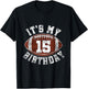 It's My 15th Birthday Boy 15 Year Old Gifts Football Player T-Shirt - T-Shirt | Black
