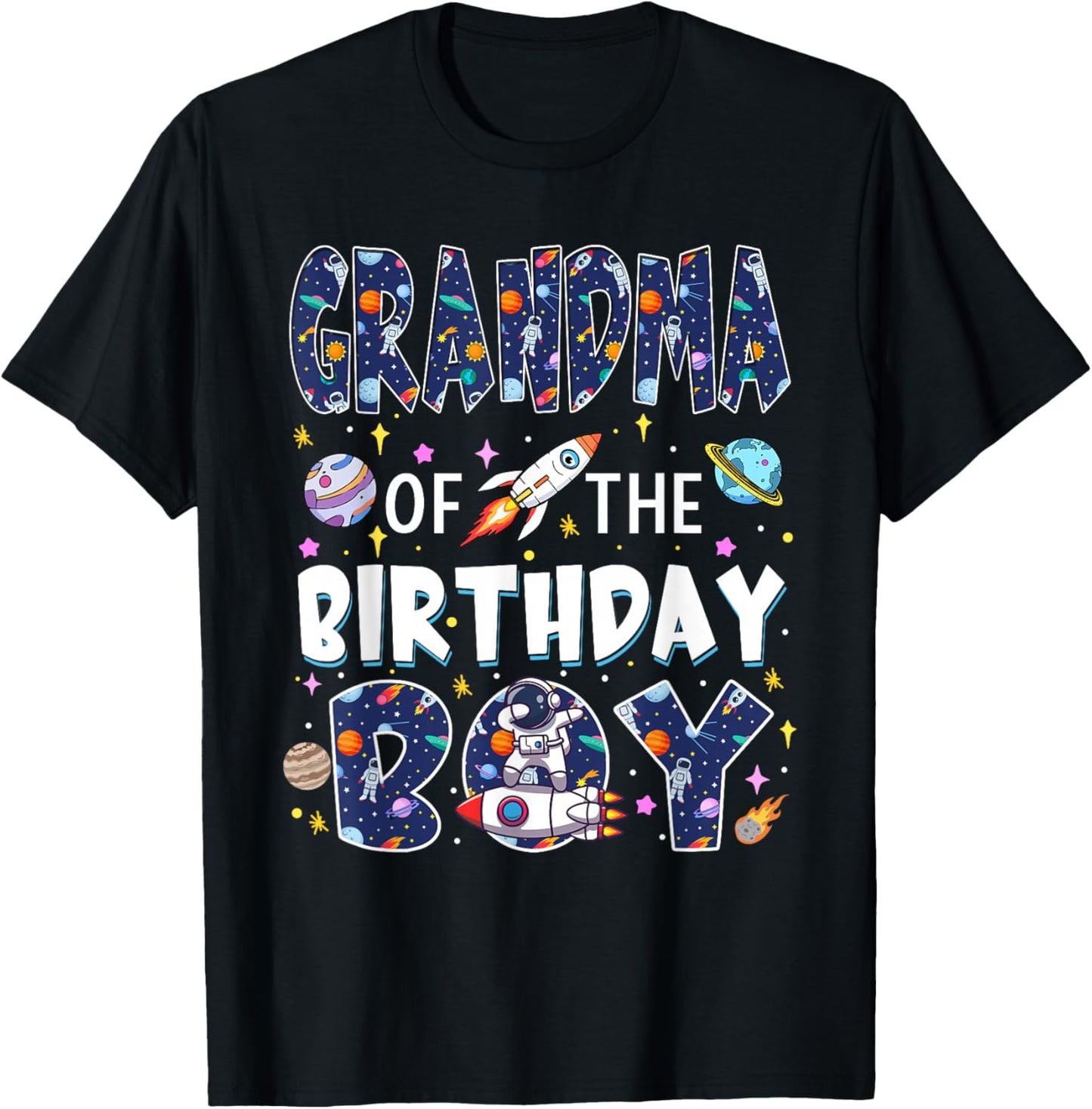 Grandma of The Birthday Boy Astronaut Family Space Planets T-Shirt - T-Shirt | Black