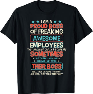Funny Proud Boss Employee Appreciation Office Men Funny Boss T-Shirt - T-Shirt | Black