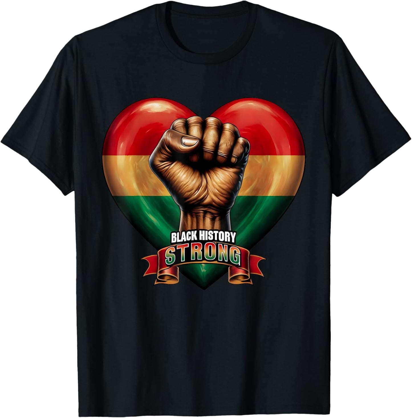 Black Leaders Black History Strong Power Fist Hand Inspiring T-Shirt - T-Shirt | Black