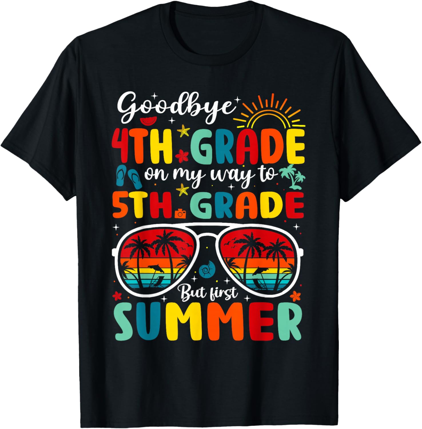 Goodbye 4th Grade Graduation Last Day 5th Grade Hello Summer T-Shirt - T-Shirt | Black