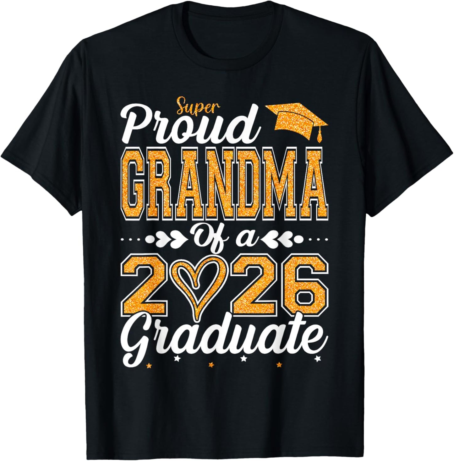 Super Proud Grandma of A 2026 Graduate Senior Graduation T-Shirt - T-Shirt | Black