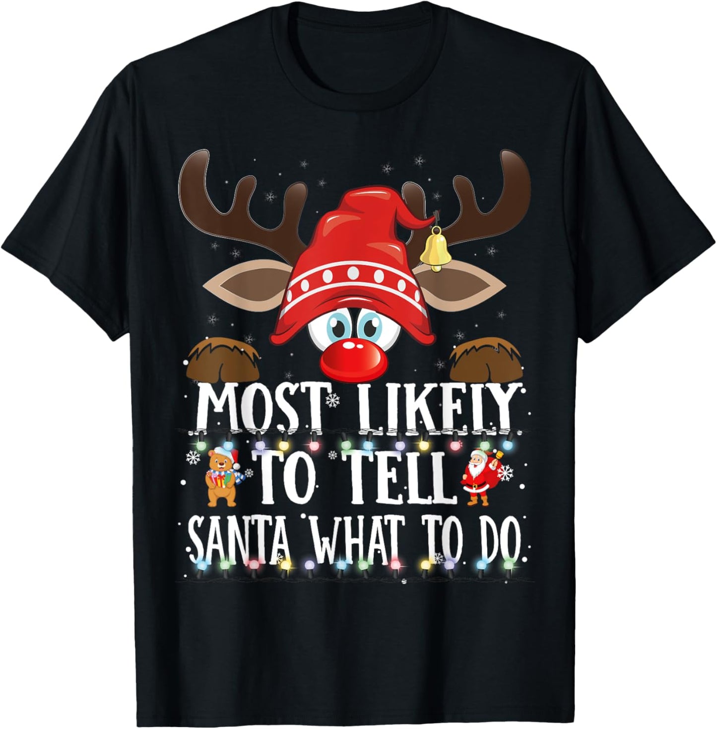 Christmas Matching Most Likely to Tell Santa What to Do PJS T-Shirt - T-Shirt | Black