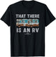 National Lampoon's Christmas Vacation That There is an RV T-Shirt - T-Shirt | Black