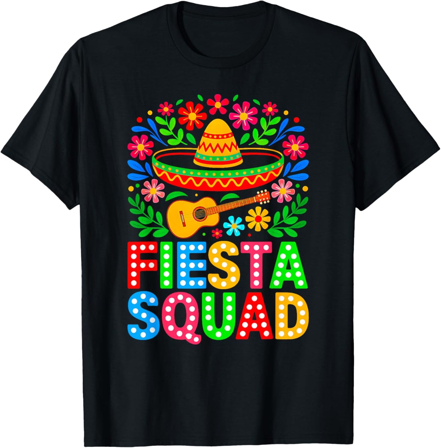 Cinco De Mayo Fiesta Squad Mexican Party Cinco De Mayo Party T-Shirt - T-Shirt | Black