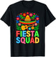 Cinco De Mayo Fiesta Squad Mexican Party Cinco De Mayo Party T-Shirt - T-Shirt | Black
