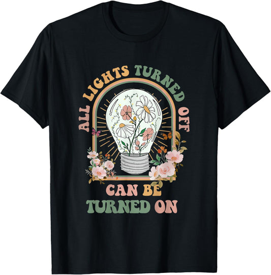 CoGlobal Retro The Light That Turns Off Can Be Turned Back On 2 Sided , Small T-Shirt - T-Shirt | Black