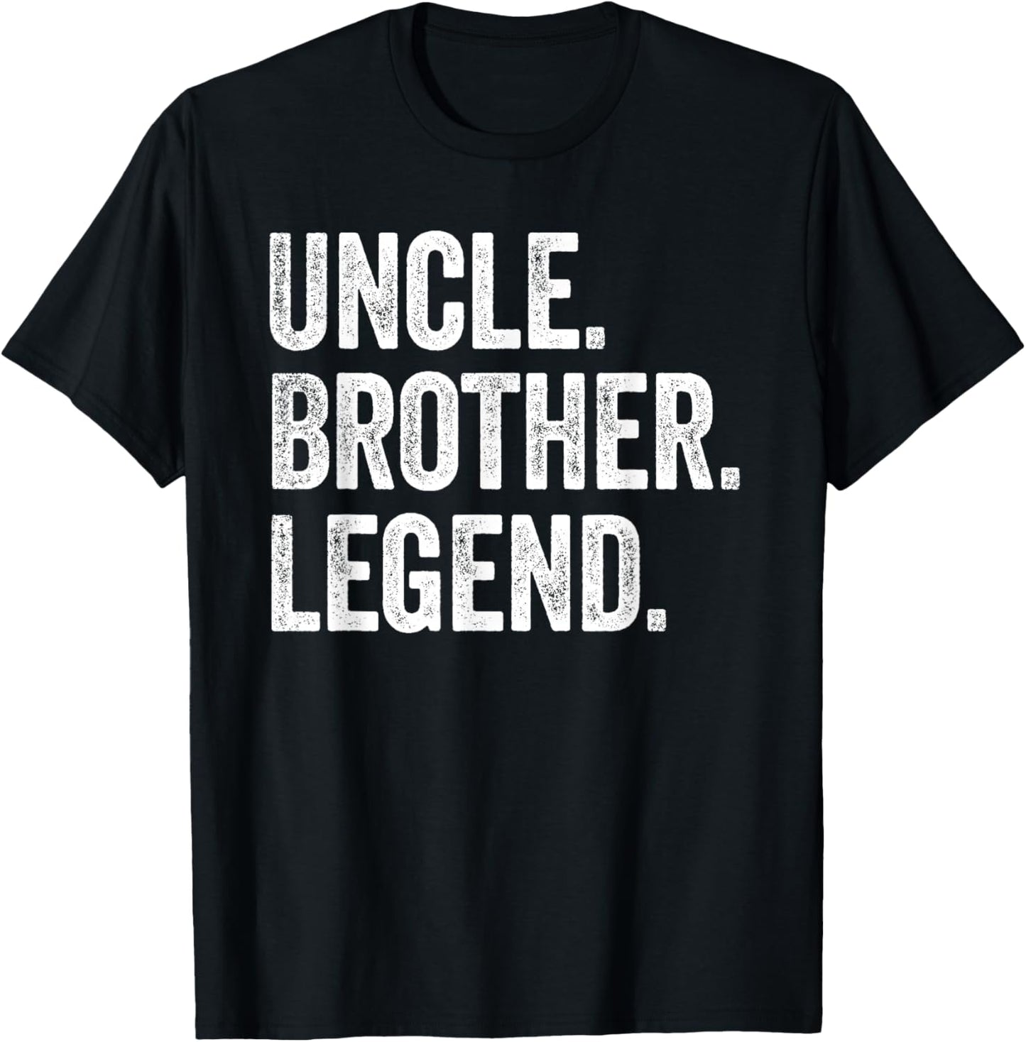 Uncle Brother Legend - Vintage Distressed Bold Uncle Graphic T-Shirt - T-Shirt | Black