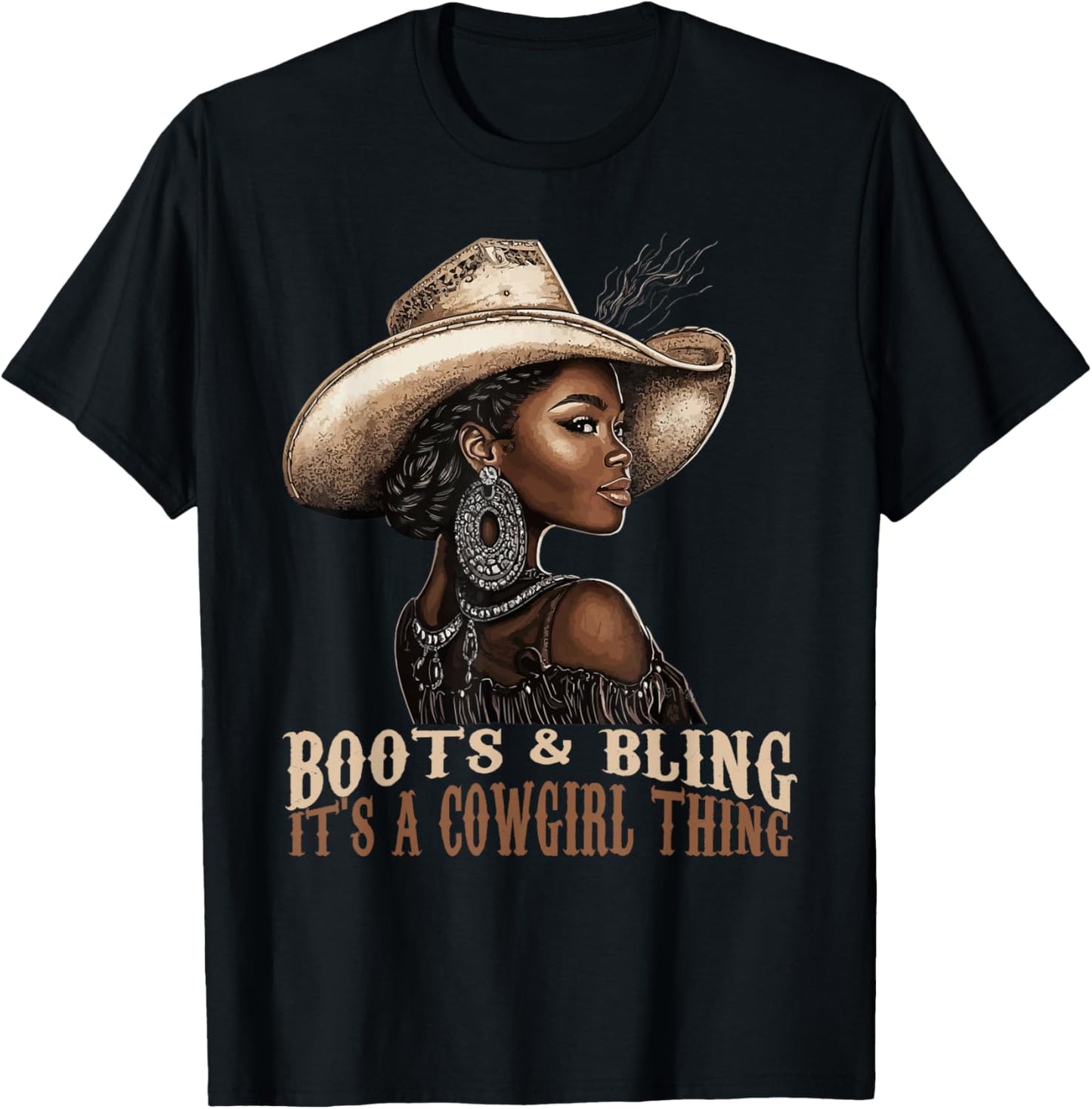 Boots and Bling it's Cowgirl Thing Western Country Melanin T-Shirt - T-Shirt | Black