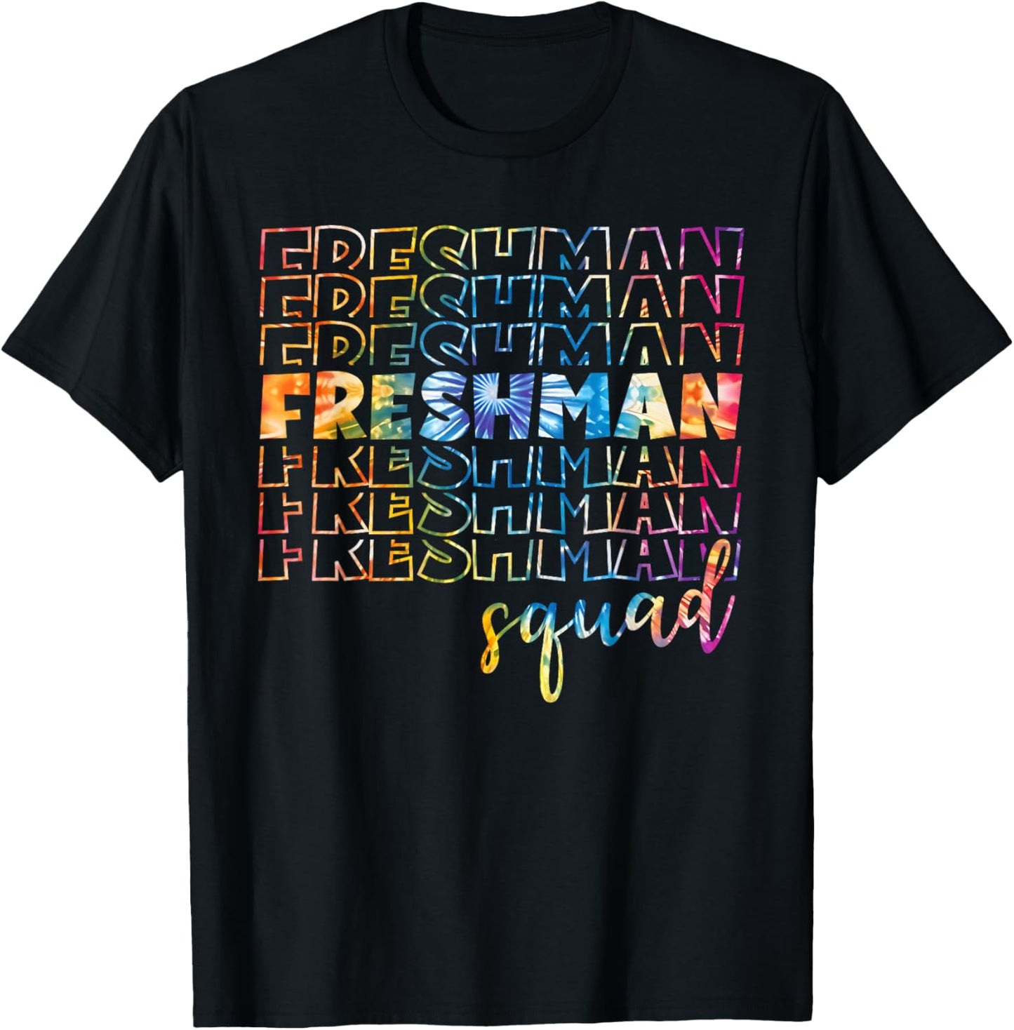 Tie Dye Freshman Squad 9th Grade Back To School High School T-Shirt - T-Shirt | Black