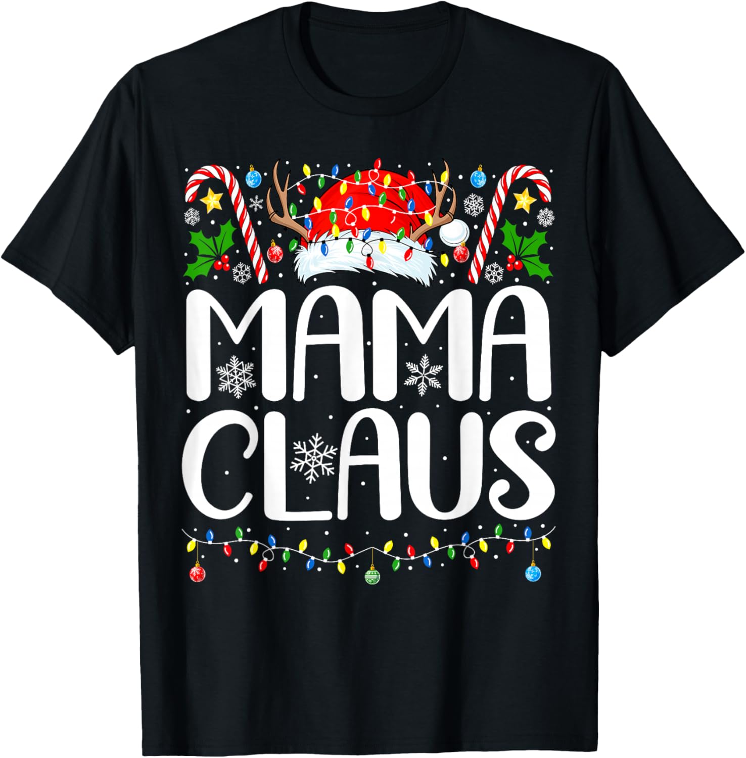Mama Claus Christmas Santa Xmas Matching Family Christmas T-Shirt - T-Shirt | Black