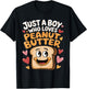 Just A Boy Who Loves Peanut Butter Toast Peanut Butter Lover T-Shirt - T-Shirt | Black