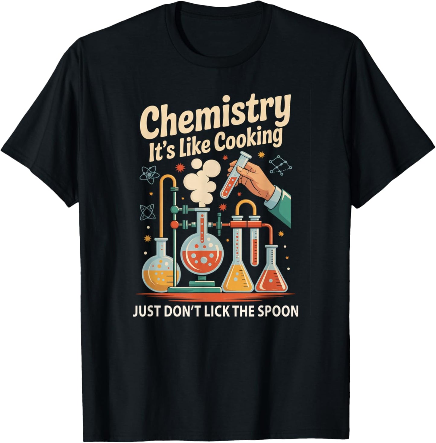 Retro Chemistry It's Like Cooking Science Crew I Teach STEM T-Shirt - T-Shirt | Black