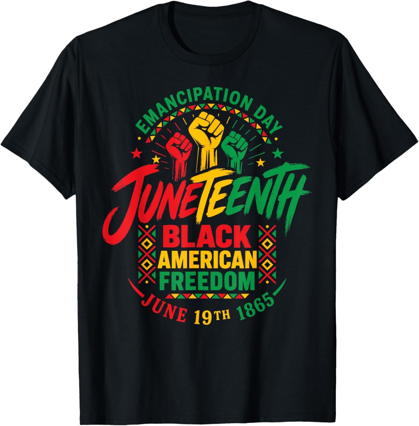 Juneteenth African 1865 American Freedom Black History T-Shirt - T-Shirt | Black