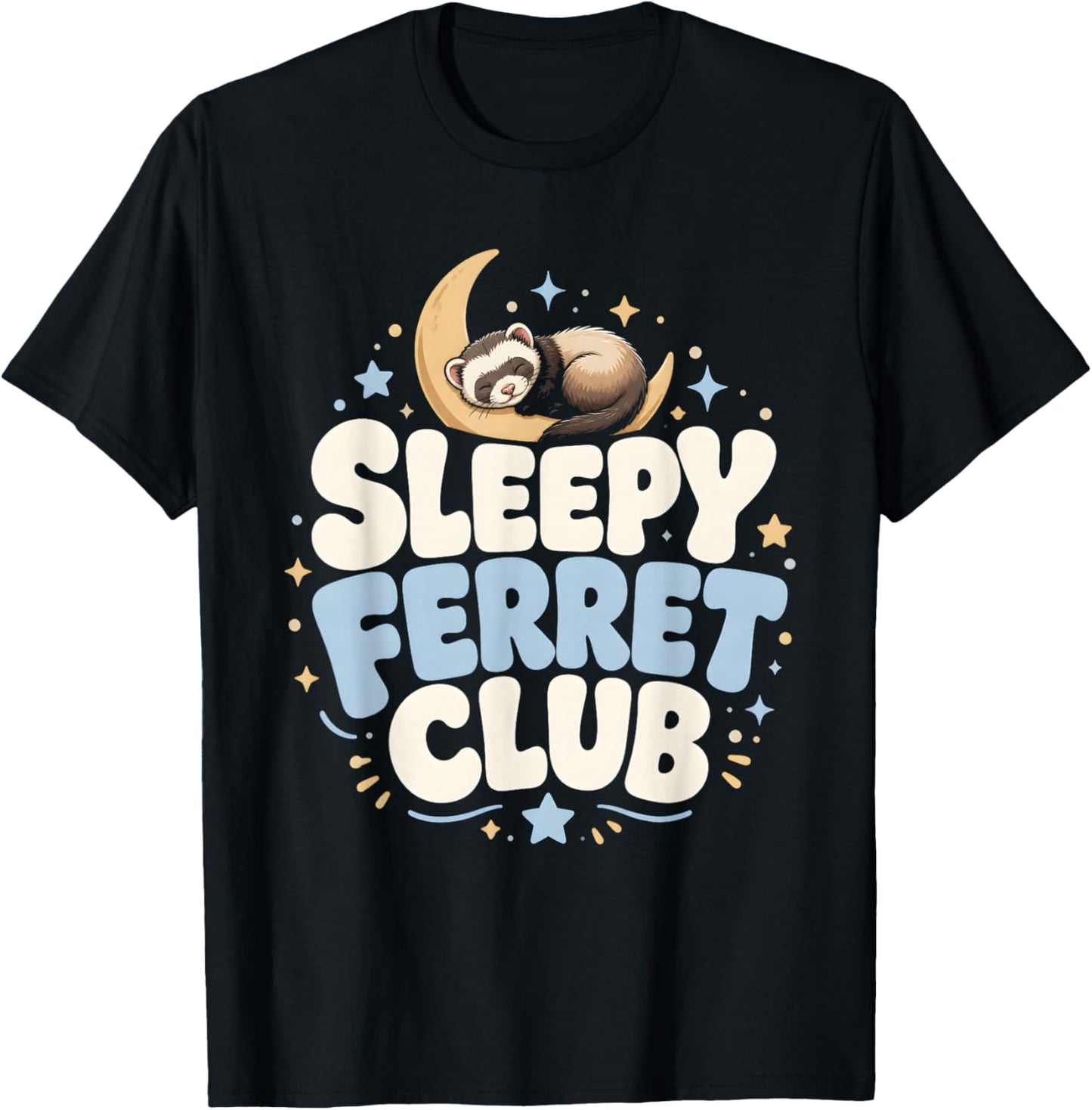 Sleepy Ferret Club Ferret Lover Cozy T-Shirt - T-Shirt | Black