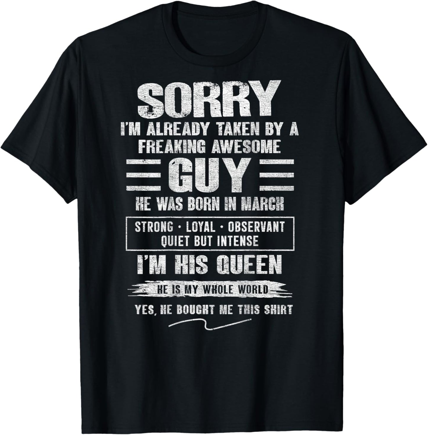 I'm Taken by Freaking Awesome Guy Born in March On Back T-Shirt - T-Shirt | Black