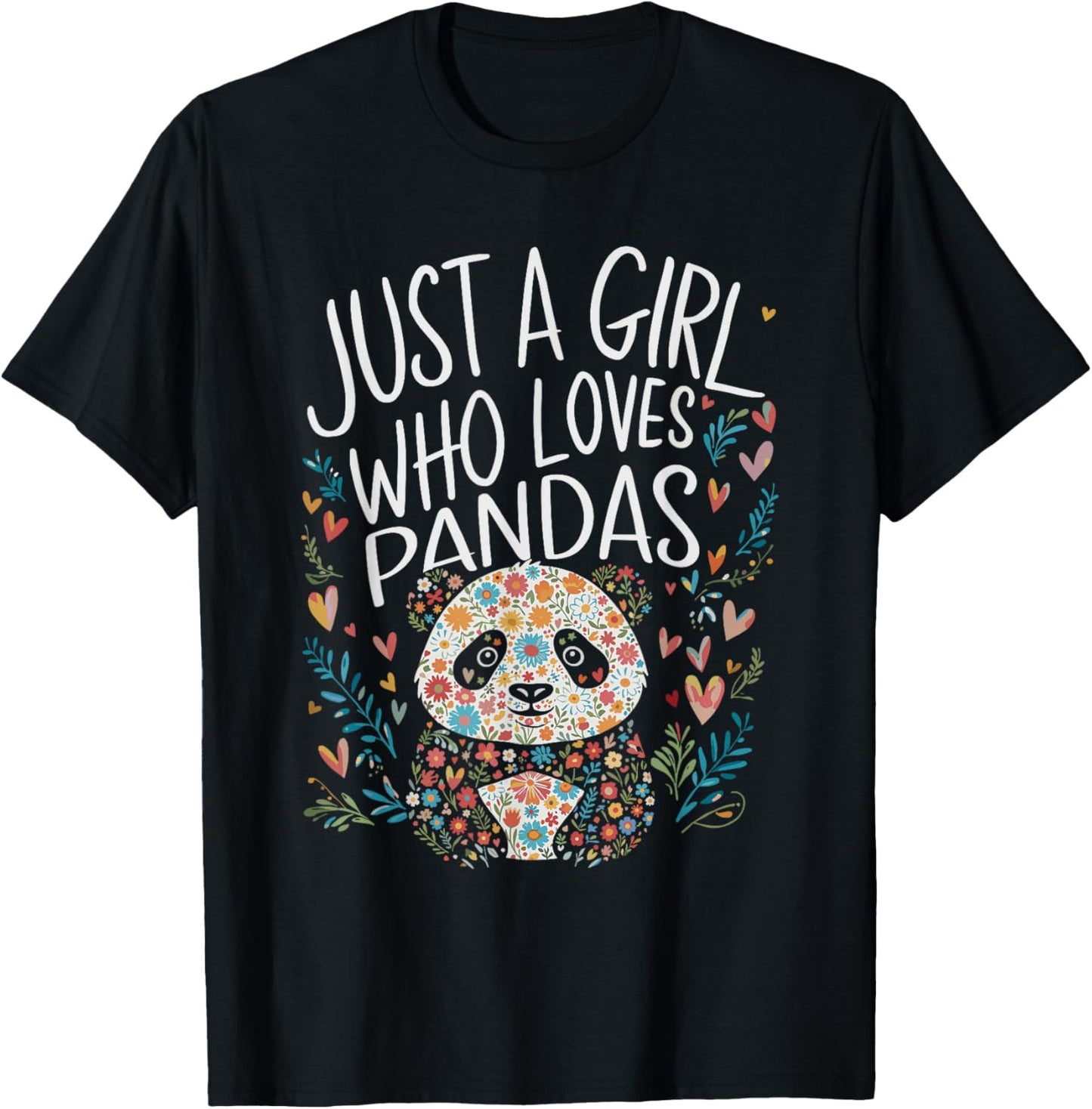 Cute Just A Girl Who Loves Pandas Men Women Girls T-Shirt - T-Shirt | Black