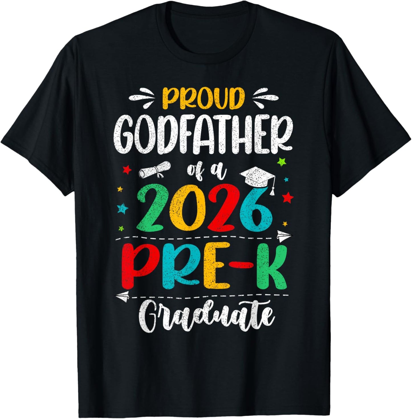 Proud Godfather of A 2026 Pre K Graduate Boy Girl Kids T-Shirt - T-Shirt | Black
