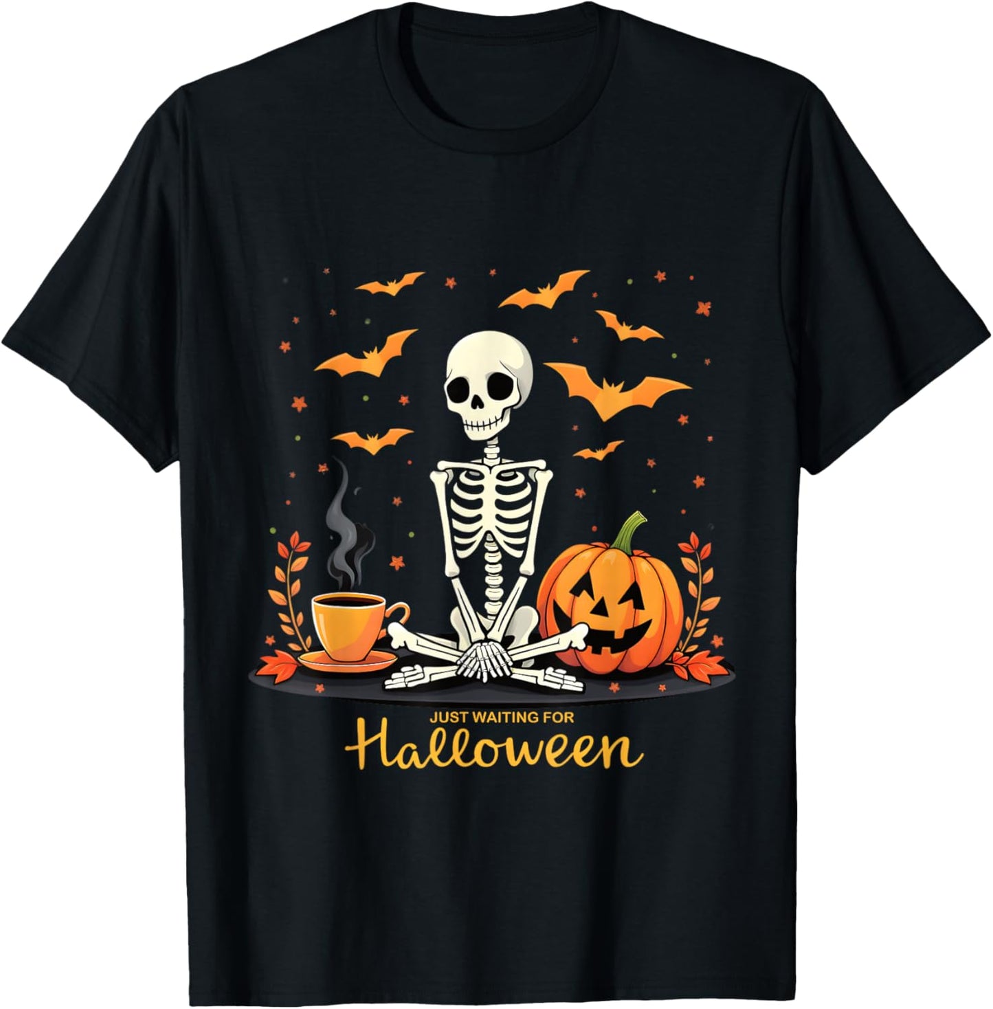 Just Waiting For Halloween Skeleton Fun T-Shirt - T-Shirt | Black