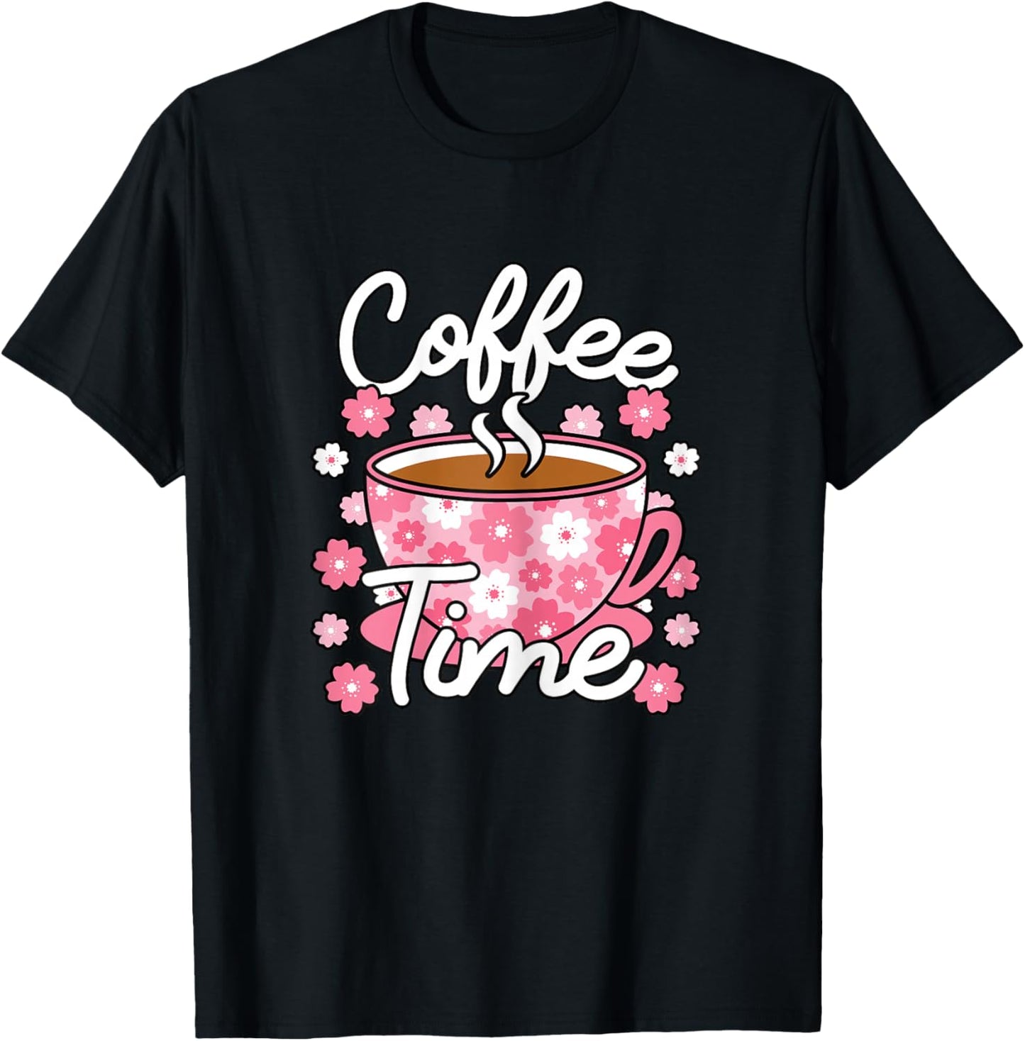 Cute Coffee Time Pink Coffee Lover Women T-Shirt - T-Shirt | Black