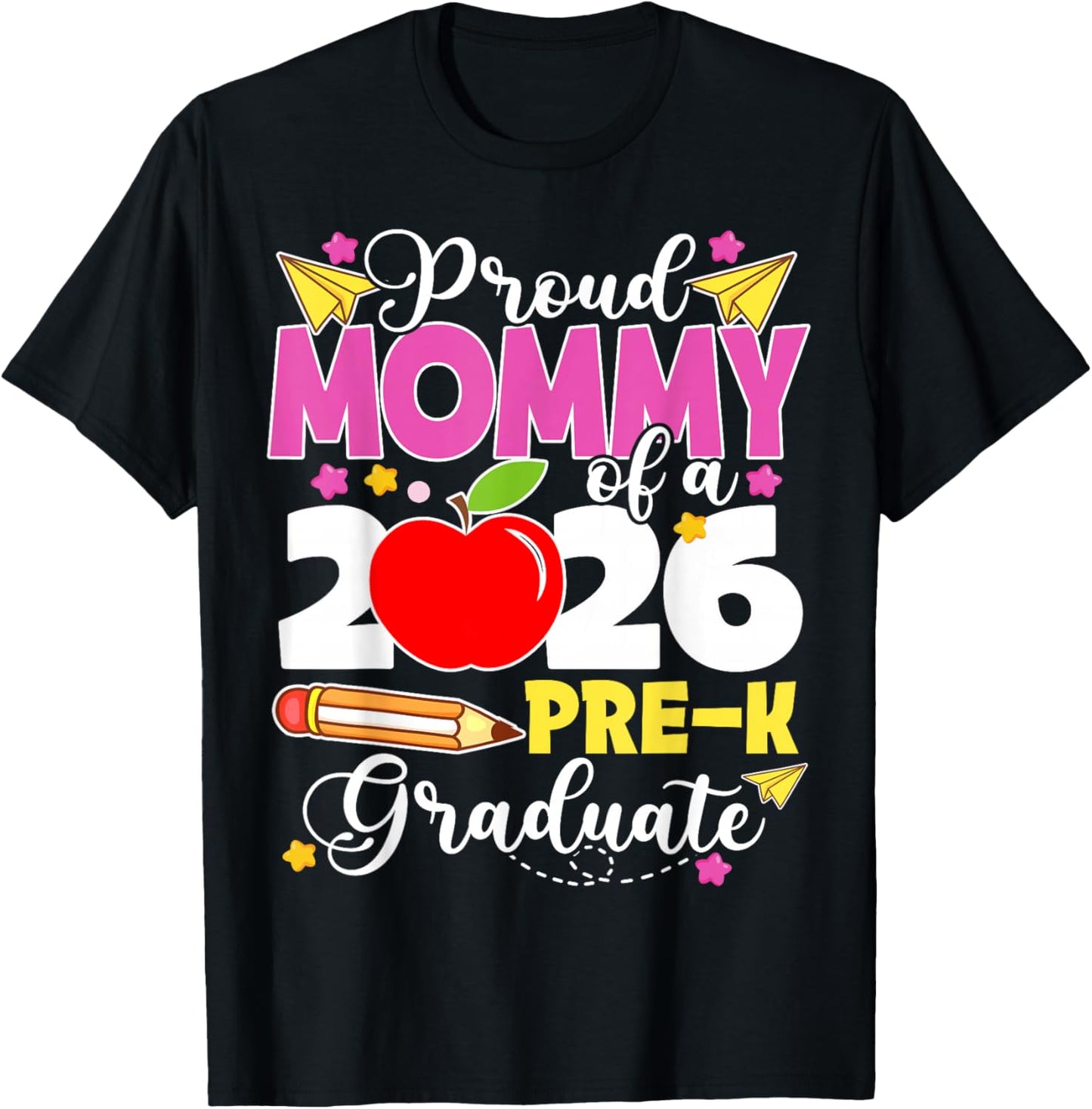 Proud Mommy of 2026 Pre-K Graduate Mothers Day Graduation T-Shirt - T-Shirt | Black