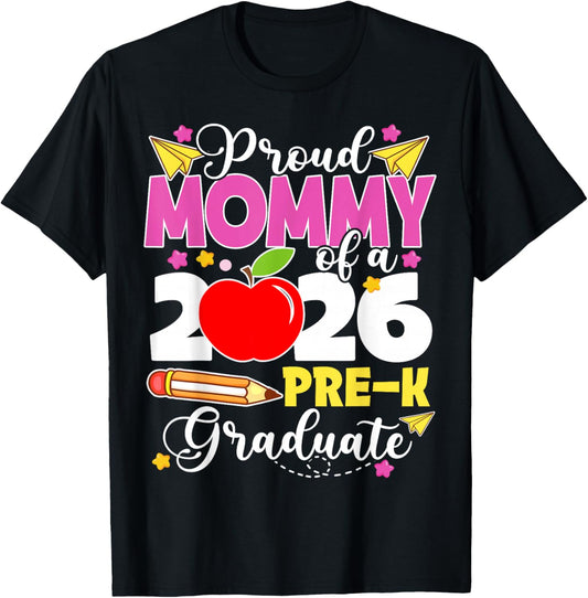 Proud Mommy of 2026 Pre-K Graduate Mothers Day Graduation T-Shirt - T-Shirt | Black