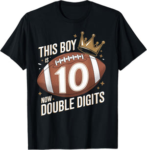 This Boy Is Now Double Digits 10th Birthday Kids Football 10 T-Shirt - T-Shirt | Black