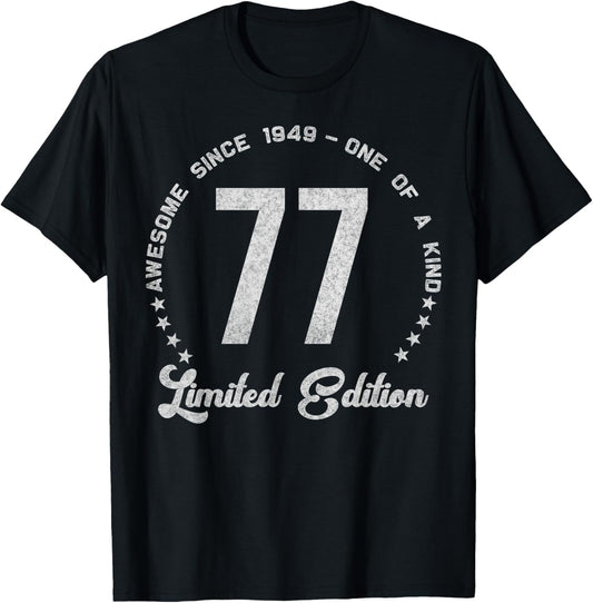 77 Year Old Gifts Vintage 1949 Limited Edition 77th Birthday T-Shirt - T-Shirt | Black