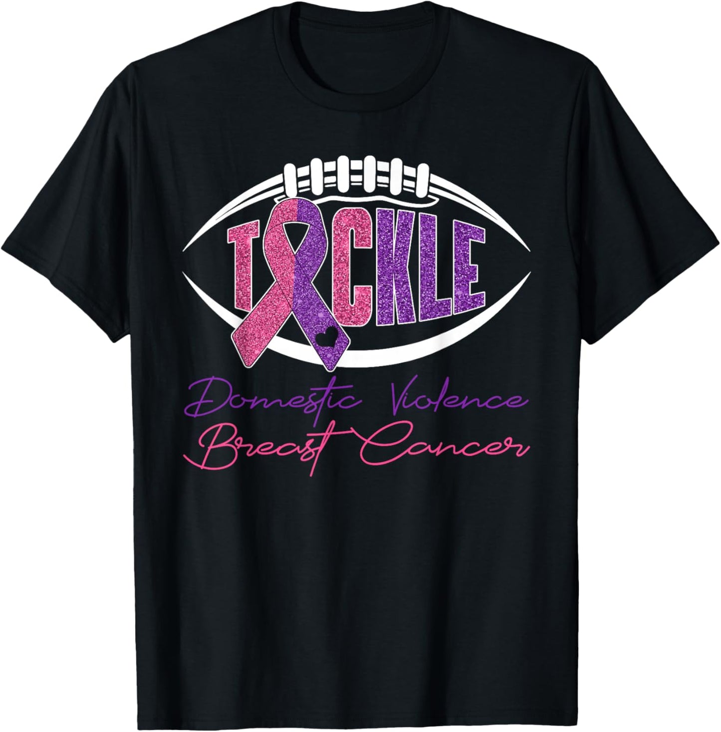 Tackle Domestic Violence & Breast Cancer Awareness Football T-Shirt - T-Shirt | Black