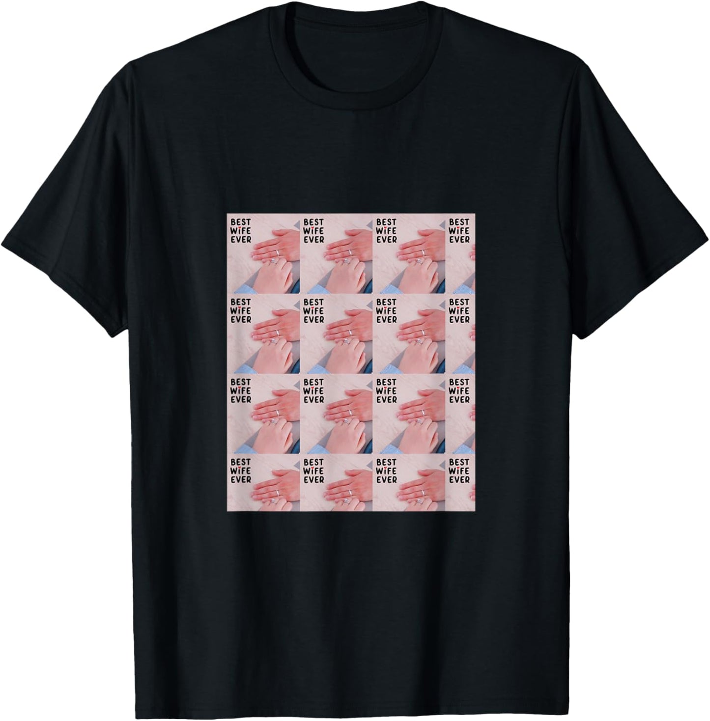 Best wife ever T-Shirt - T-Shirt | Black