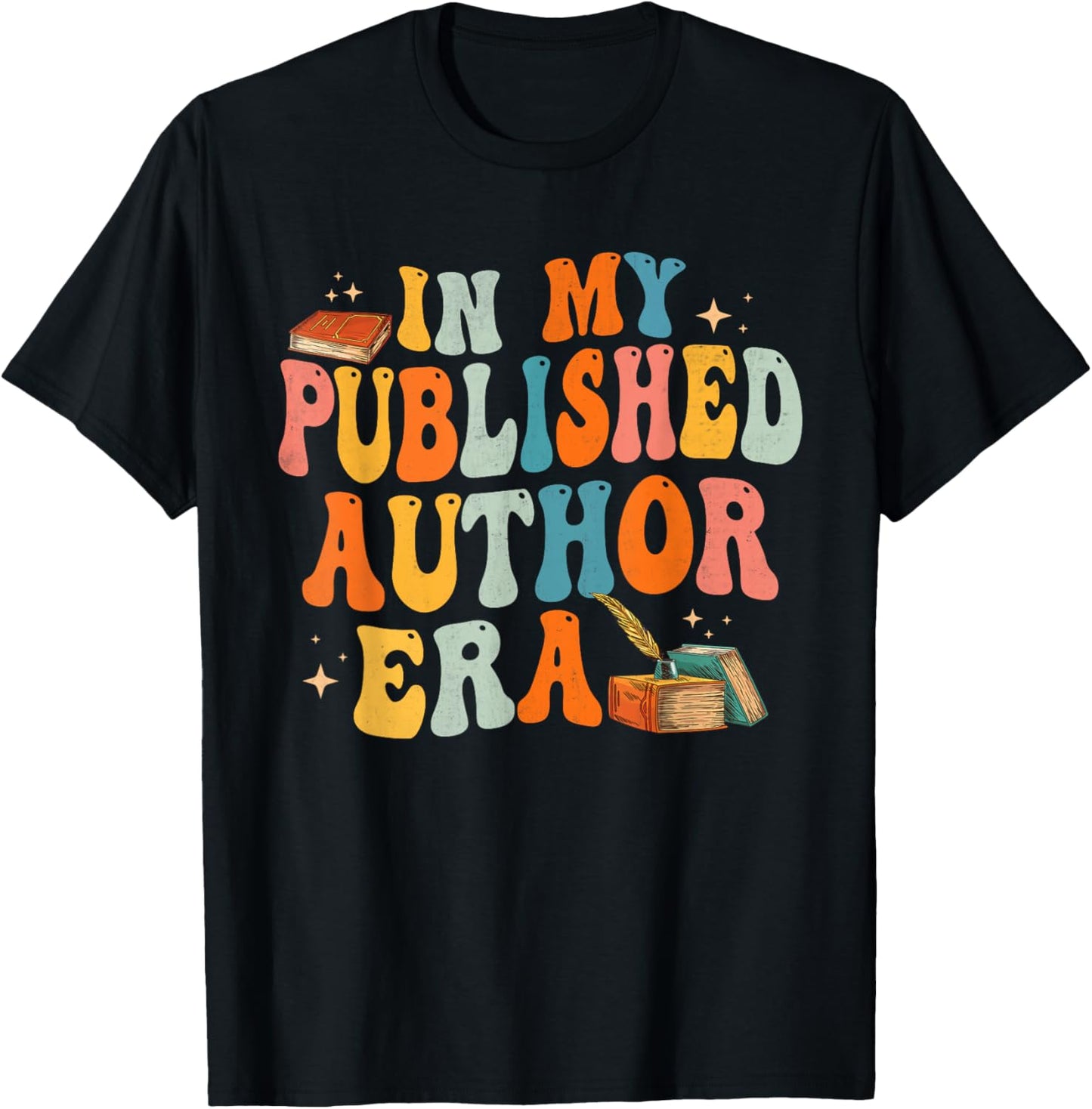 In My Published Author Era, Cute Book Lover Writer Retro T-Shirt - T-Shirt | Black