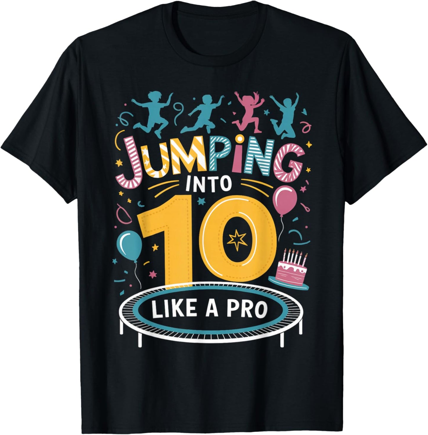 Jumping Into 10 Birthday Party Trampolining Trampoline T-Shirt - T-Shirt | Black