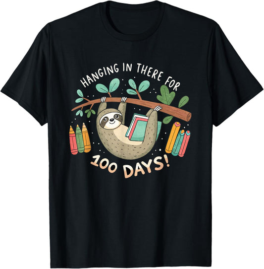Hanging In There For 100 Days - Sloth 100 Days of School T-Shirt - T-Shirt | Black