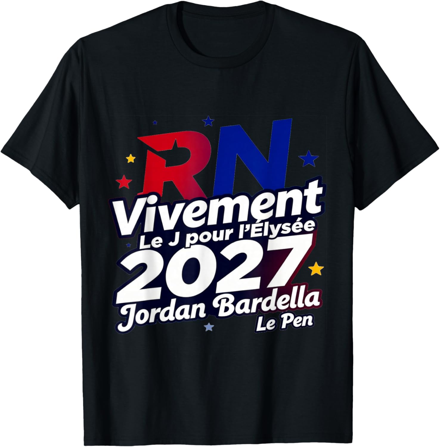 Vivement 2027 — The J for the Elysee | Support RN Bardella T-Shirt - T-Shirt | Black