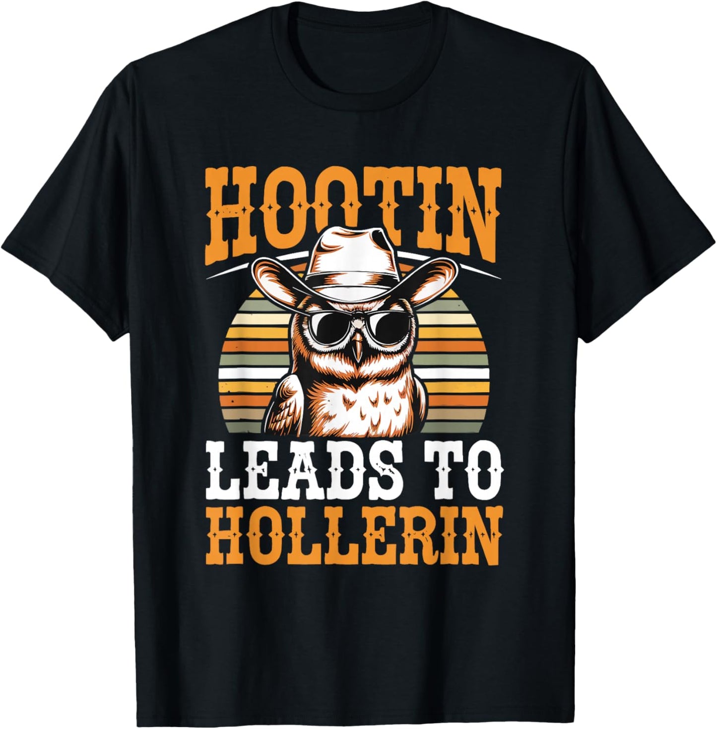 Hootin Leads to Hollerin Owl Cowboy Style Retro Western T-Shirt - T-Shirt | Black