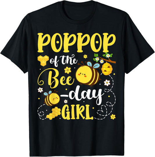PopPop of The Bee-Day Girl Birthday Party Matching Family T-Shirt - T-Shirt | Black