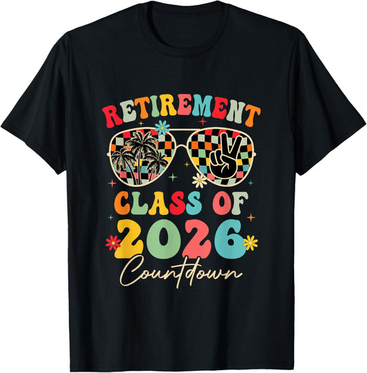 Funny Retirement Class of 2026 Countdown in Progress Teacher T-Shirt - T-Shirt | Black