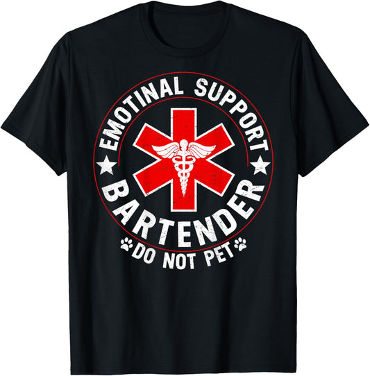 Emotional Support Coworker Do Not Pet Bartender (ON Back) T-Shirt - T-Shirt | Black