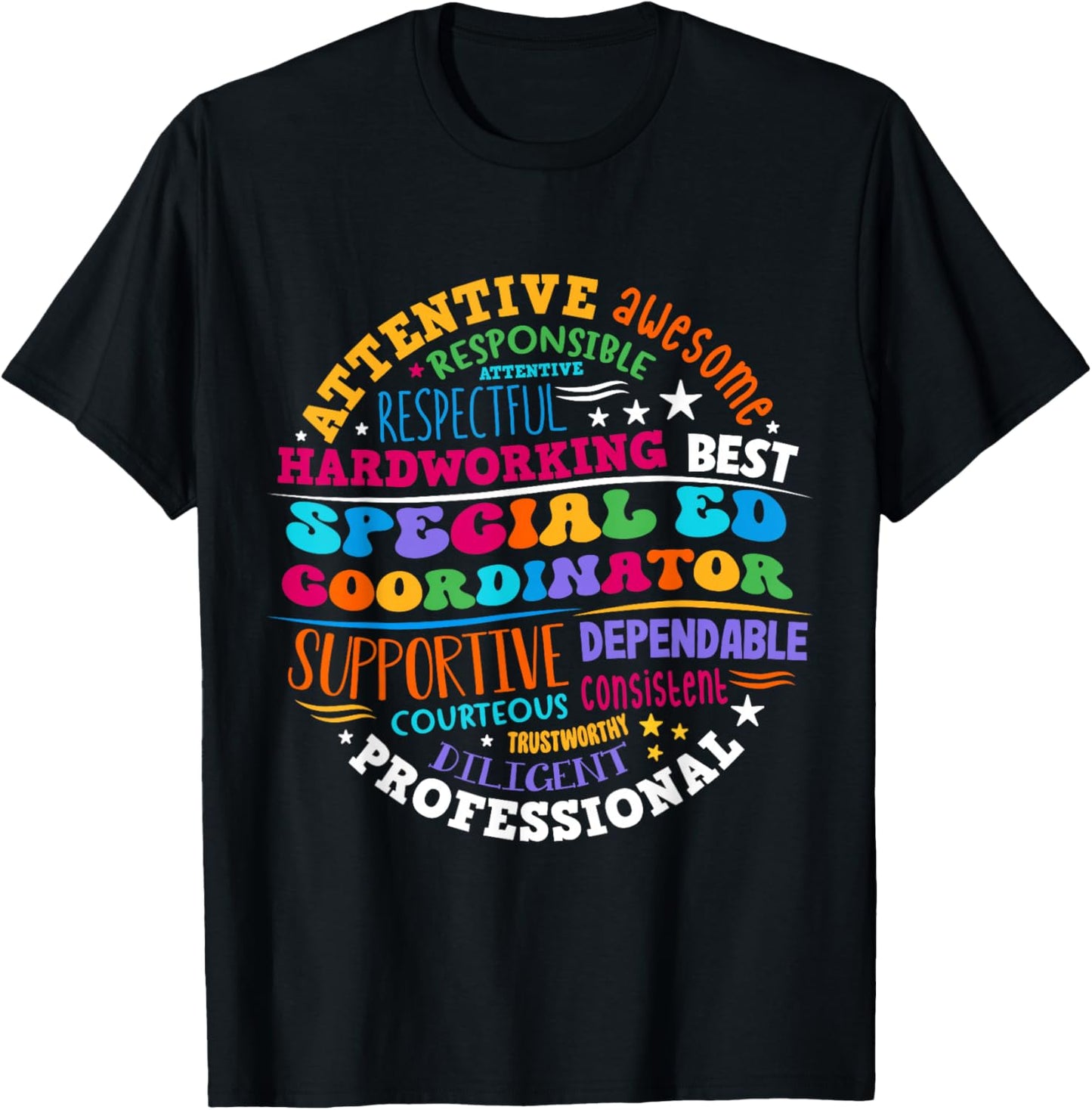 Special Education Teacher Special ED Coordinator Life SPED T-Shirt - T-Shirt | Black