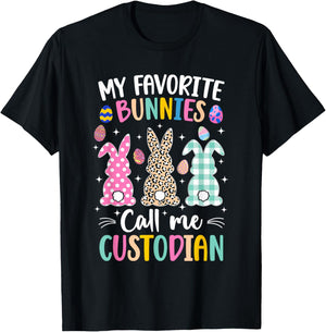 My Favorite Bunnies Call Me Custodian Cute Easter Bunny T-Shirt - T-Shirt | Black