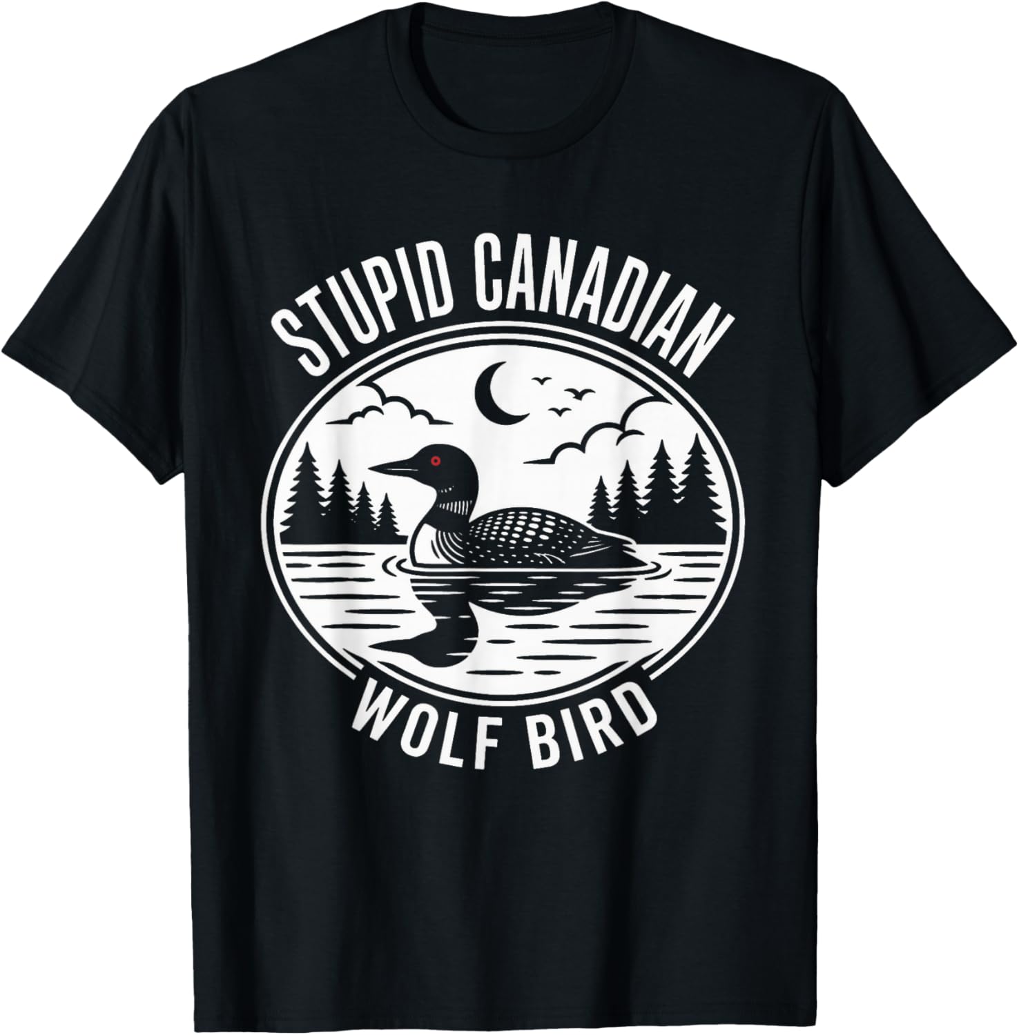 Hockey Meme "Stupid Canadian Wolfbird" with Heated Lo T-Shirt - T-Shirt | Black