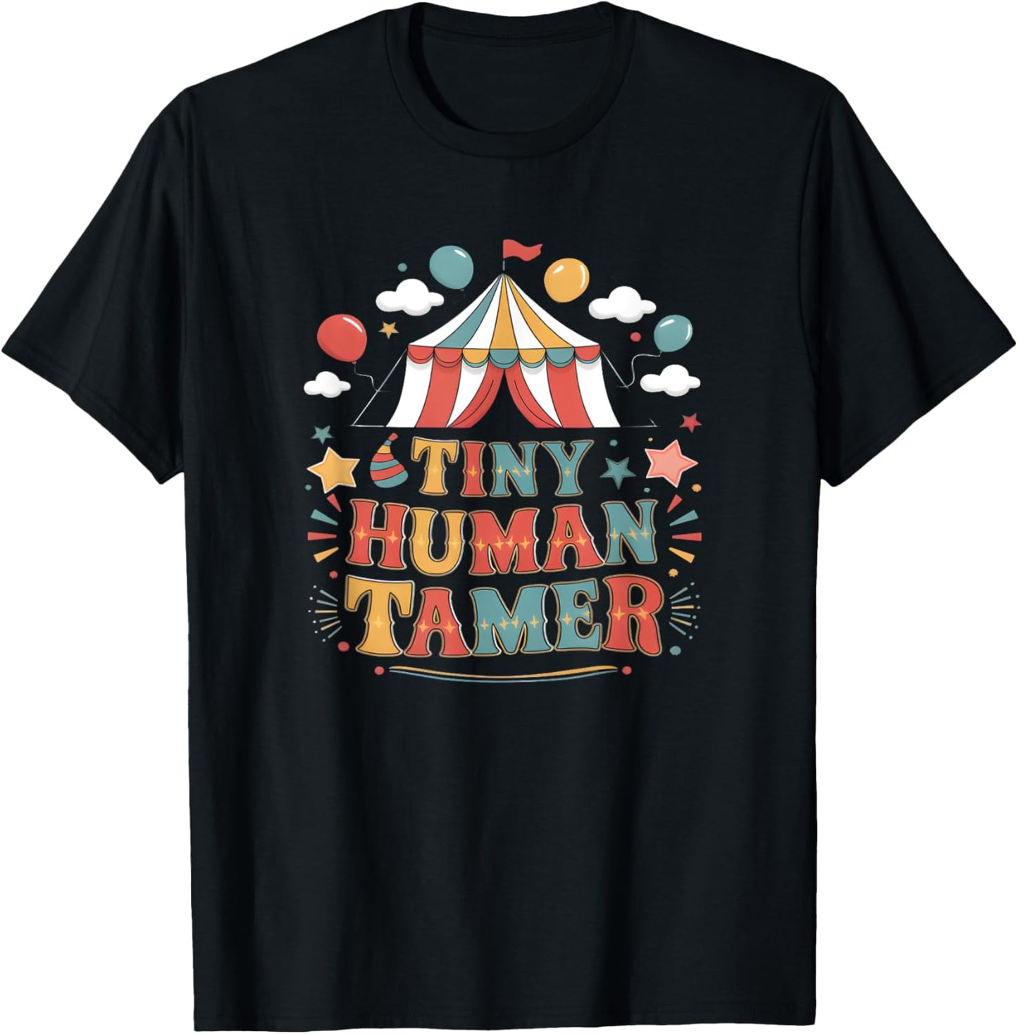 Tiny Human Tamer Circus Carneval Staff T-Shirt - T-Shirt | Black