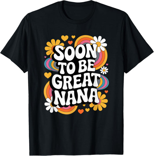 Soon to Be Great Nana Groovy Retro Pregnancy Reveal 2026 T-Shirt - T-Shirt | Black