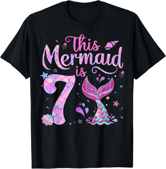 Kids 7th Birthday Girl Shirt 7 Year Old Mermaid Bday Girls T-Shirt - T-Shirt | Black