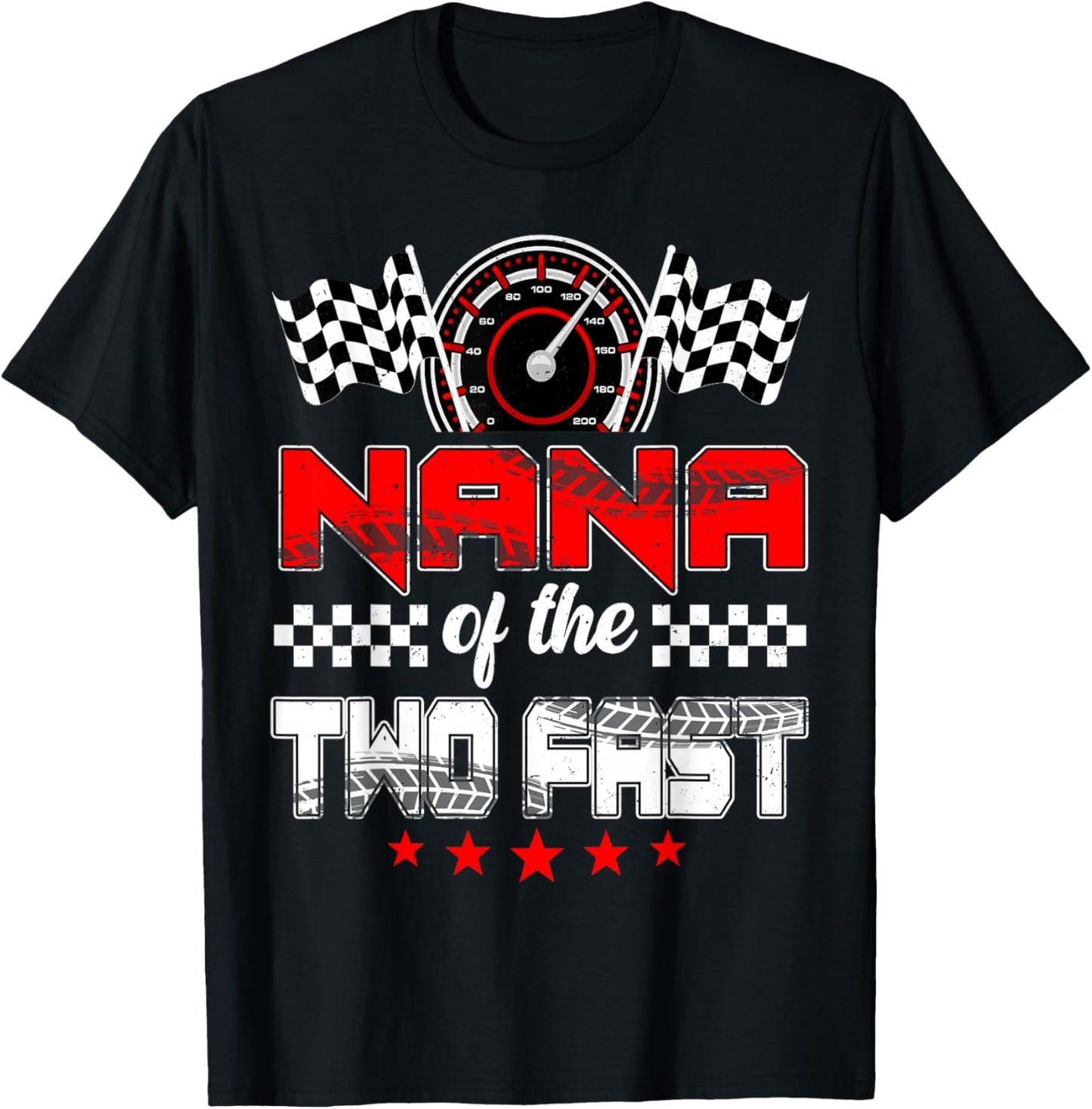 Nana of The Two Fast Second Birthday Racing Car Family T-Shirt - T-Shirt | Black
