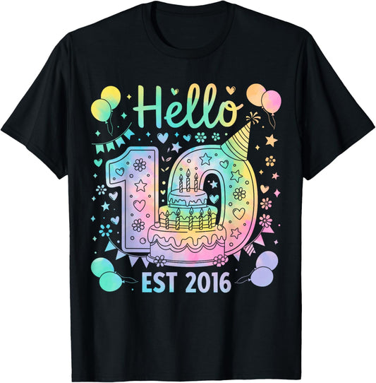 Hello Ten EST 2016 10th Birthday Boys Girls 10 Years Tie Dye T-Shirt - T-Shirt | Black