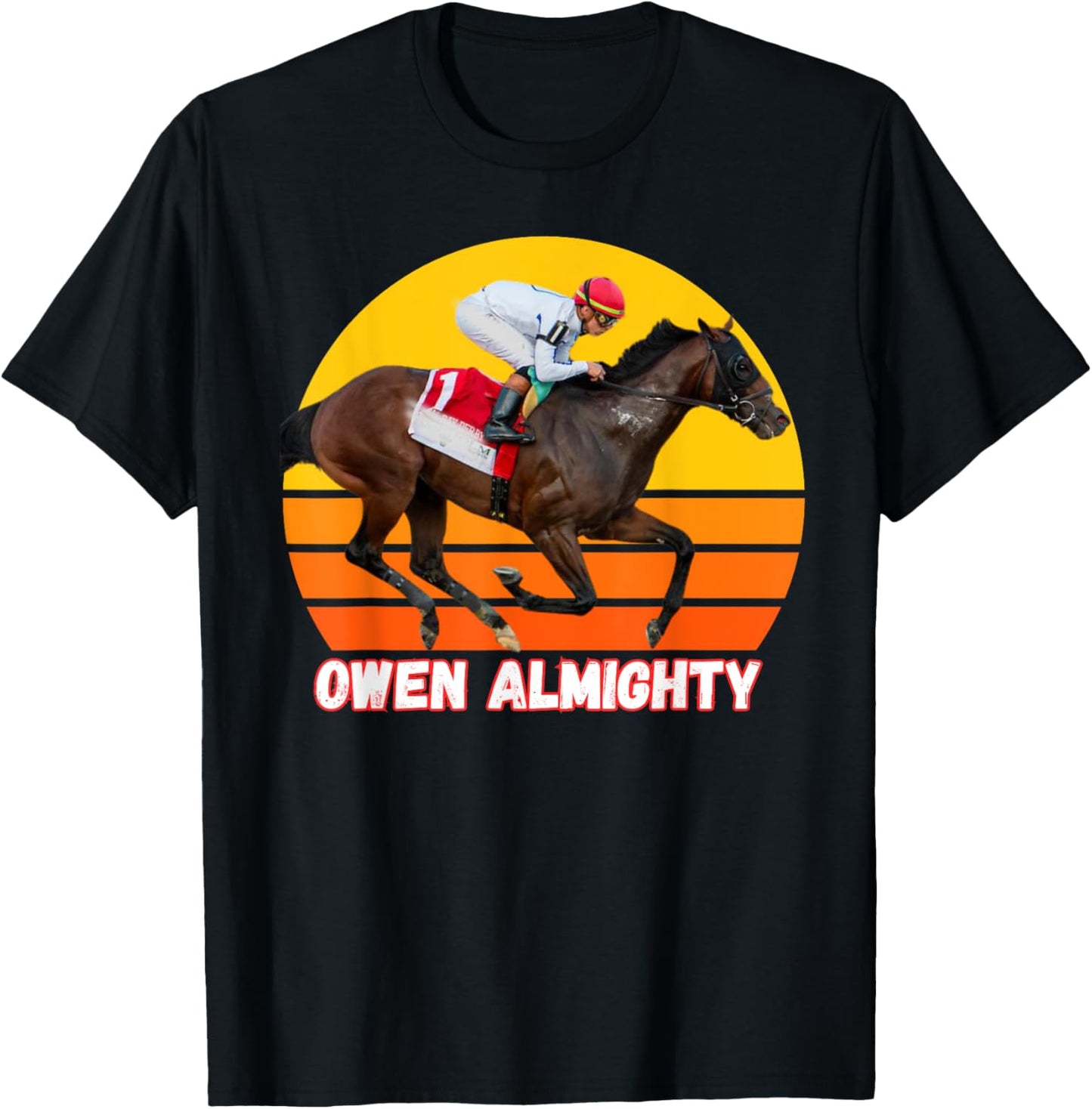 Owen Almighty Horse, Horse Racing, Del Mar, Santa Anita T-Shirt - T-Shirt | Black