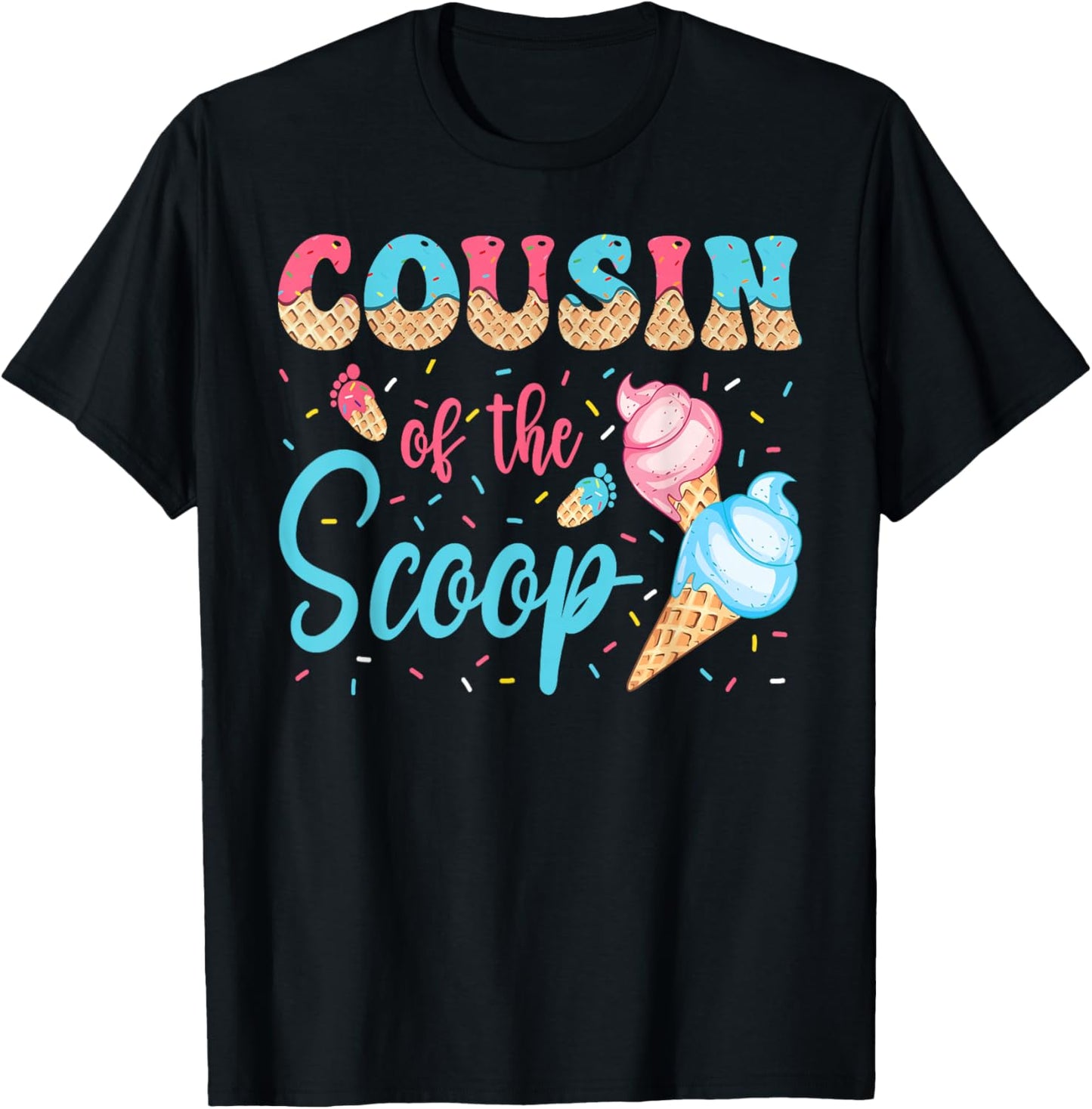 Cousin Of The Scoop Ice Cream Gender Reveal Baby Shower T-Shirt - T-Shirt | Black