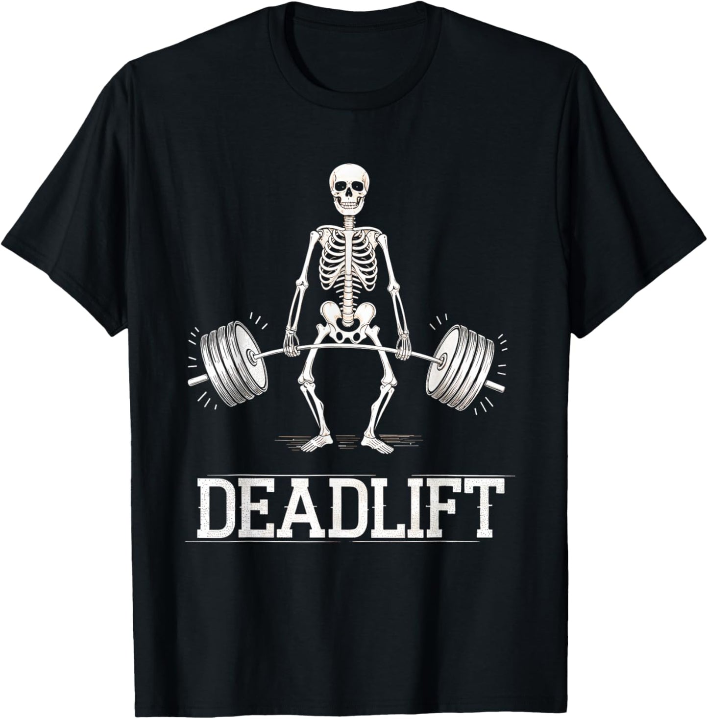 Deadlift Skeleton Weightlifting Fitness Gym Workout T-Shirt - T-Shirt | Black